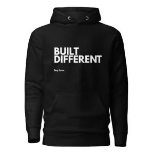 Built Different Premium Hoodie — Signature Edition